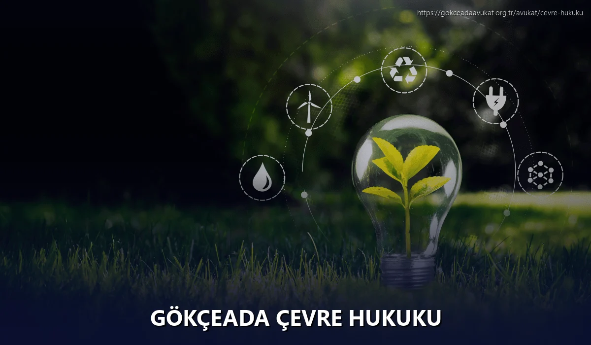 Gökçeada Çevre Hukuku