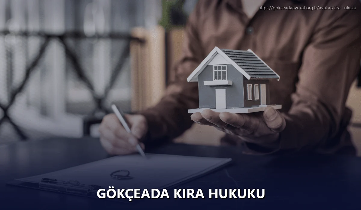 Gökçeada Kira Hukuku